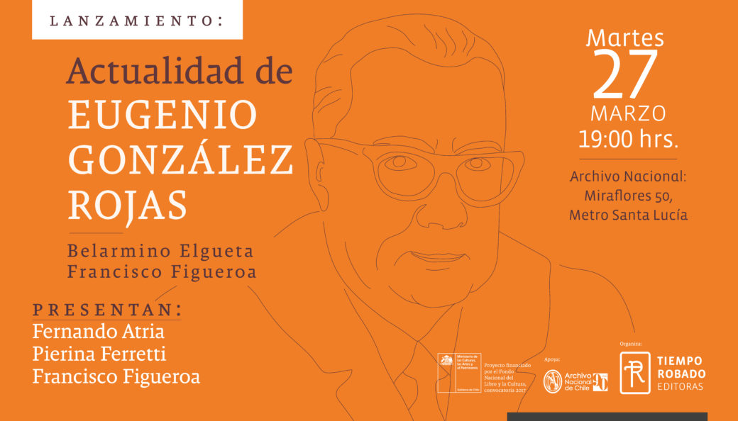 Lanzamiento de «Actualidad de Eugenio González Rojas» de Belarmino Elgueta y Francisco Figueroa
