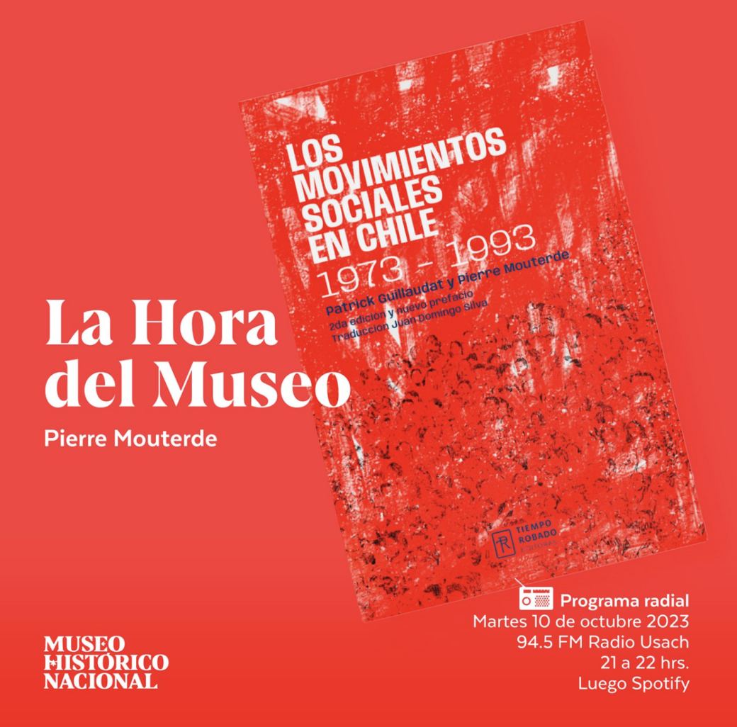 ENTREVISTA | Pierre Mouterde, coautor de «Los movimientos sociales en Chile (1973-1993)» en La Hora del Museo